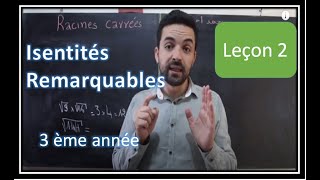 3ème année collège  développement et factorisation  Identités Remarquables المتطابقات الهامة [upl. by Florry4]