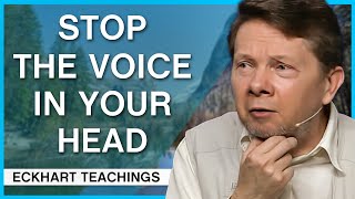 How to Calm the Voice Inside  Eckhart Tolle Teachings [upl. by Odysseus]