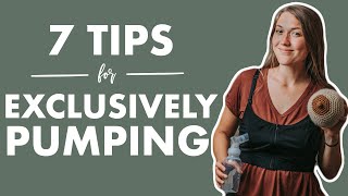 7 Rules to Live By When EXCLUSIVELY PUMPING  Best Tips to Exclusively Pump [upl. by Anertac795]