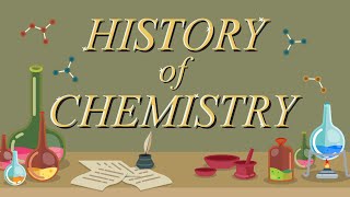 A brief History of Chemistry [upl. by Ayekehs]