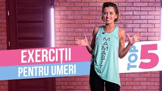 TOP 5 exerciții pentru umeri [upl. by Nica]