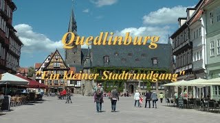 Welterbestadt QuedlinburgKleiner Stadtrundgang zu Fuss  2015 [upl. by Franciska]