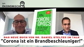 Dr Daniel Stelter 2020 Klappt der Neustart nach CoronaKrise [upl. by Kachine]