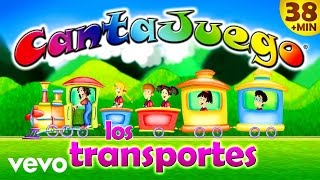 CantaJuego  Los Transportes Colección Oficial 14 Canciones Infantiles [upl. by Jemimah]