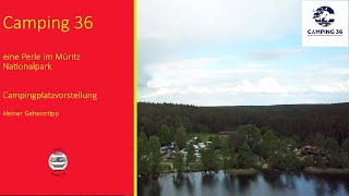 Eine Perle im Müritz Nationalpark der Camping 36 Campingplatzvorstellung [upl. by Rubi]