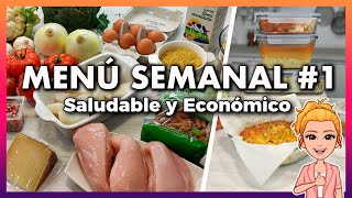 💚 Menú SEMANAL Saludable y Económico 1 🕒 Ahorra TIEMPO DINERO y Come MÁS SANO 👍 Meal Prep Español [upl. by Doralynne237]