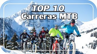 10 CARRERAS de MTB más ESPECTACULARES del mundo [upl. by Merkley]