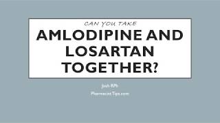 Can you take Amlodipine and Losartan together [upl. by Noemad]