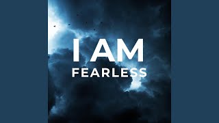 I Am Fearless feat Alpha [upl. by Surat481]