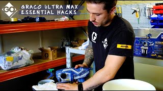 GRACO Ultra Max Essential Hacks  How to Keep Your Sprayer Spraying [upl. by Ricketts]