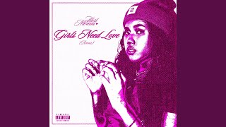 Girls Need Love Remix [upl. by Teece419]