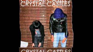 Crystal Castles  YES NO Studio Version [upl. by Callahan]