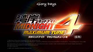 Glory Days  Wangan Midnight Maximum Tune 4 Soundtrack [upl. by Ballou]