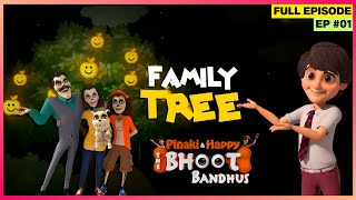 Pinaki and Happy  Bhoot Bandhus  Full Episode  Family Tree [upl. by Eniamat557]