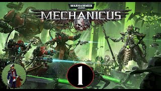 The Awakening  Warhammer 40000 Mechanicus Campaign Gameplay 1 [upl. by Leis521]