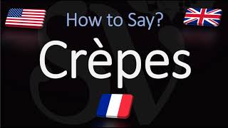 How to Pronounce Crepes CORRECTLY [upl. by Haral]