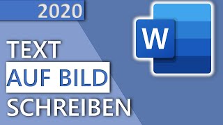 Word Text auf Bild schreiben 2020 HD [upl. by Warde354]