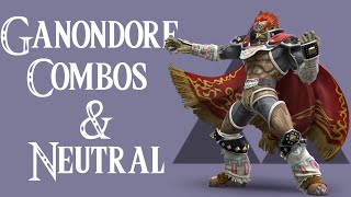 Ganondorf Combos amp Neutral Guide Super Smash Bros Ultimate [upl. by Nauquf]