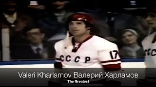 Valeri Kharlamov Валерий Харламов  The Greatest [upl. by Iroj862]