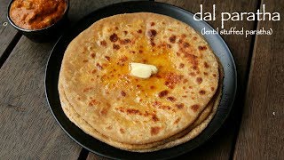 dal paratha recipe  dal ka paratha  lentil stuffed paratha recipe [upl. by Ingunna]