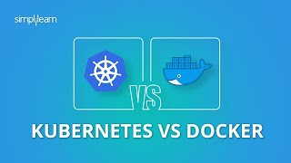 Kubernetes Vs Docker  Docker Vs Kubernetes Difference Kubernetes And Docker Explained Simplilearn [upl. by Pich]