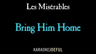 Bring Him Home Les Miserables Authentic Orchestral Karaoke Instrumental [upl. by Doughman487]