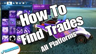 UPDATED 2022 How To Find Trades On Rocket League All Platforms Rocket League Trading [upl. by Nawud]