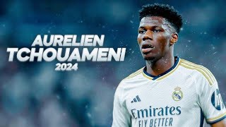 Aurelien Tchouameni Unstoppable in 202324  Full Season Highlights [upl. by Itaws110]