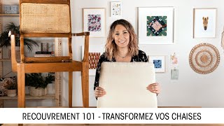 Recouvrement 101 – transformez vos chaises [upl. by Fortune]