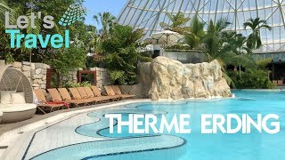 Therme Erding GermanyDeutschland  Lets Travel [upl. by Aneelas286]