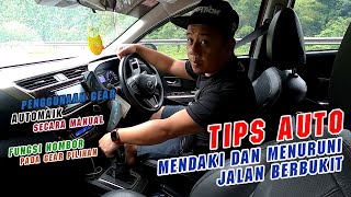 TIPS AUTO  CARA KERETA AUTOMATIK GEAR MENDAKI DAN MENURUNI BUKIT  BUKIT KIMANIS  SABAH  MALAYSIA [upl. by Ricardo971]