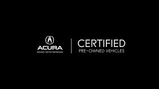 Acura Certified PreOwned Vehicles Program Overview [upl. by Dorina9]