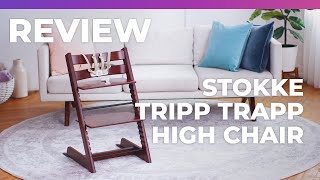 Stokke Tripp Trapp High Chair Review  What to Expect [upl. by Arat]