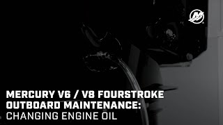 Mercury V6  V8 FourStroke Outboard Maintenance Changing Engine Oil [upl. by Bernj]