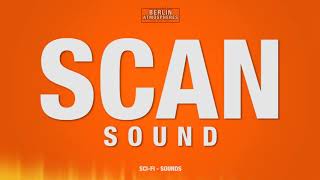 Scan  SOUND EFFECT Scan  Scanning SOUNDS SFX [upl. by Akeyla]