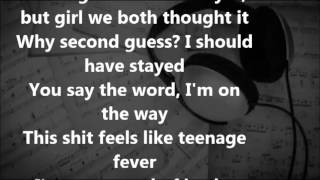 Drake  Teenage Fever lyrics [upl. by Agna929]