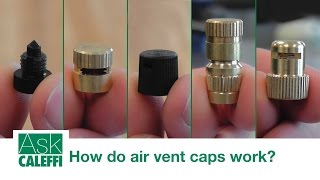 How do air vent caps work [upl. by Nashbar702]