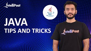 Java Tips and Tricks  Java Tutorial for Beginners  Intellipaat [upl. by Schurman]