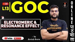 Electromeric and Resonance Effect  GOC L13  Class 11 Chemistry  NEET 2023  NEET Chemistry [upl. by Enautna123]