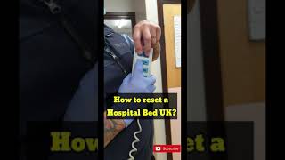 How to reset a Hospital bed [upl. by Bobina]