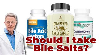 Should I take Bile Salts [upl. by Norabel314]