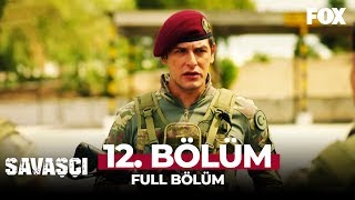 Savaşçı 12 Bölüm [upl. by Imojean187]