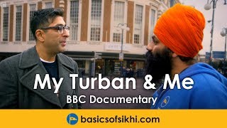 My Turban and Me Documentary [upl. by Nylzor]